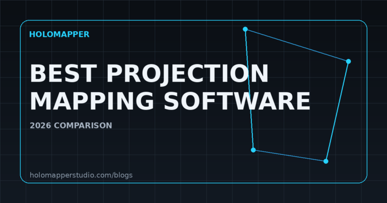 Best Projection Mapping Software in 2026: 7 Tools Compared — HoloMapper Blog